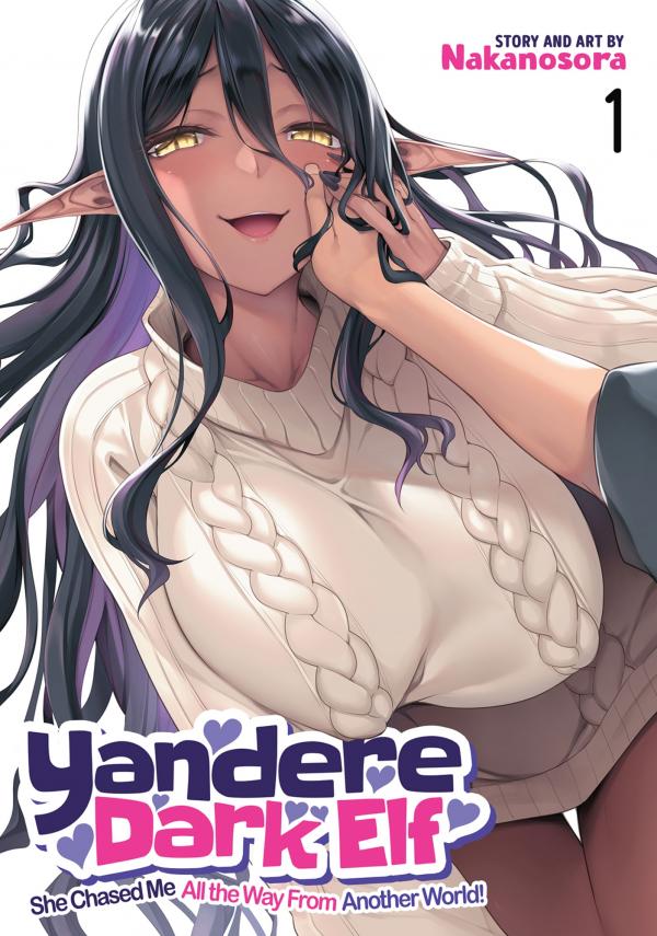 Yandere Dark Elf: She Chased Me All the Way From Another World! (Official)